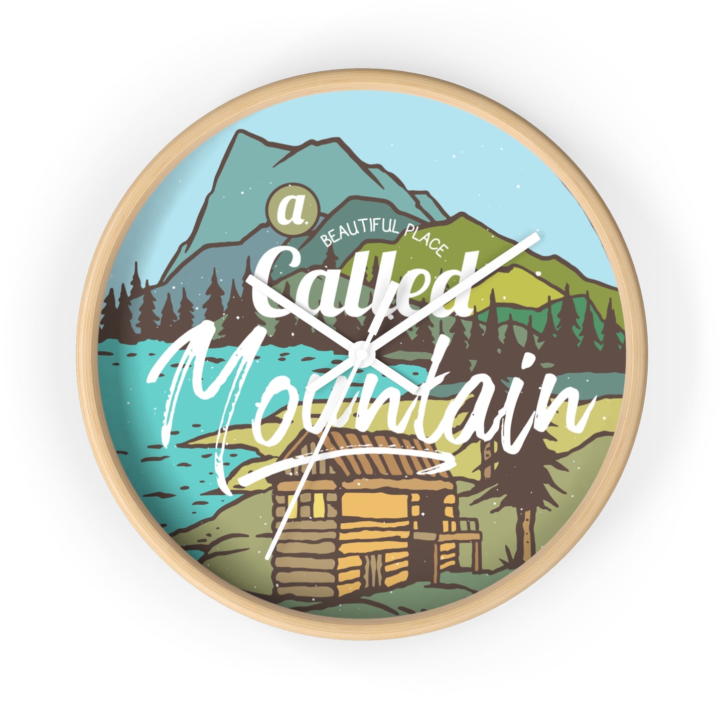 A Beautiful Place Called Mountain Wall Clock - Cozy Nature Home Decor with Cabin Illustration