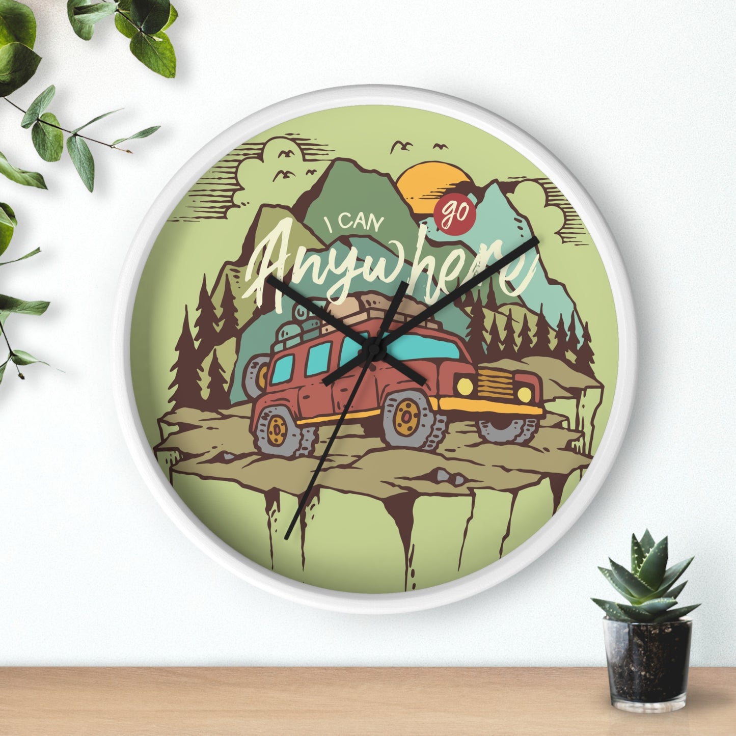 I Can Go Anywhere Wall Clock - Cozy Adventure Home Decor with Off Road Travel Art