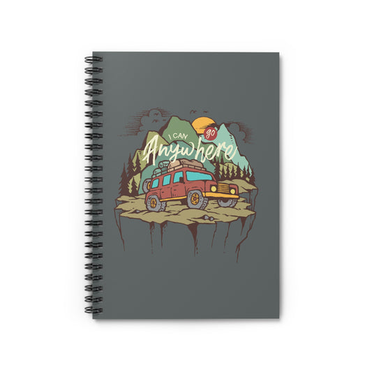 Go Anywhere Spiral Notebook - Road Trip And Overland Adventure Journal for Freedom Lovers