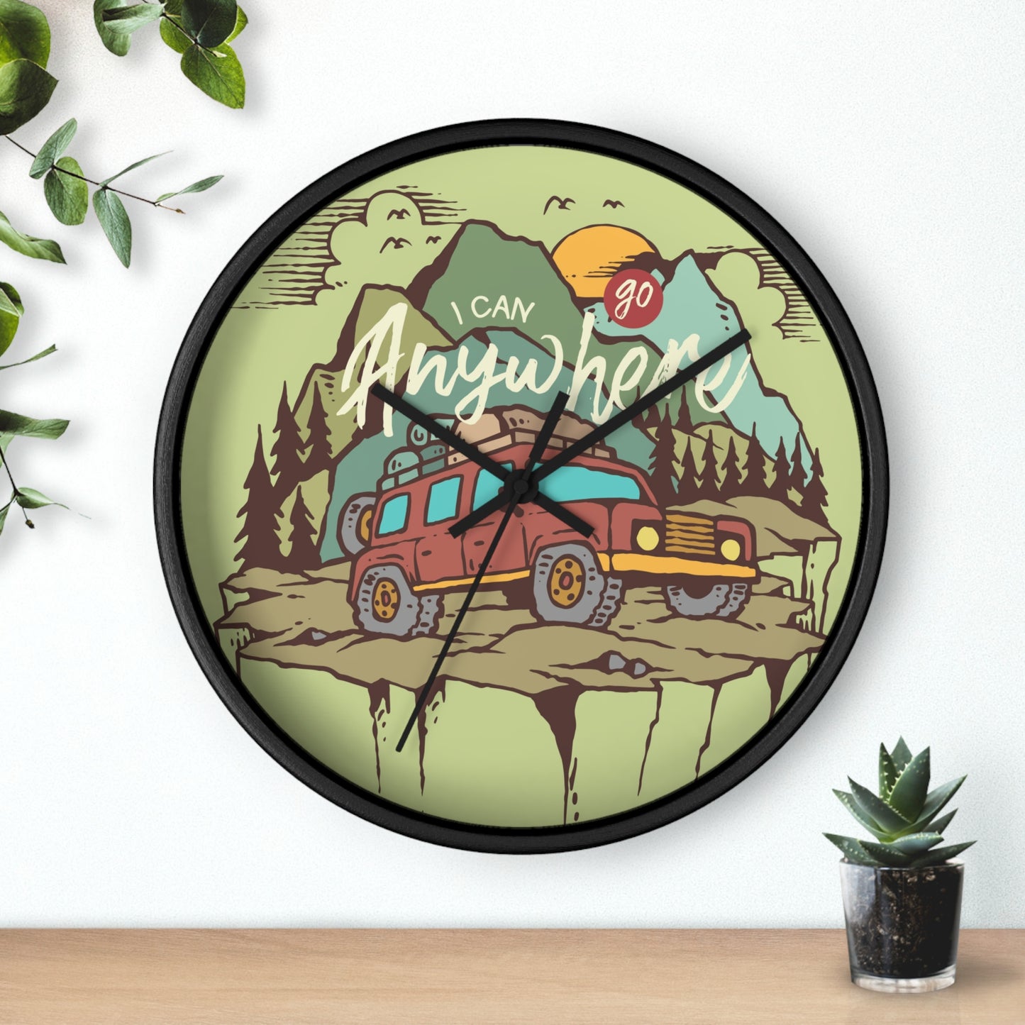I Can Go Anywhere Wall Clock - Cozy Adventure Home Decor with Off Road Travel Art