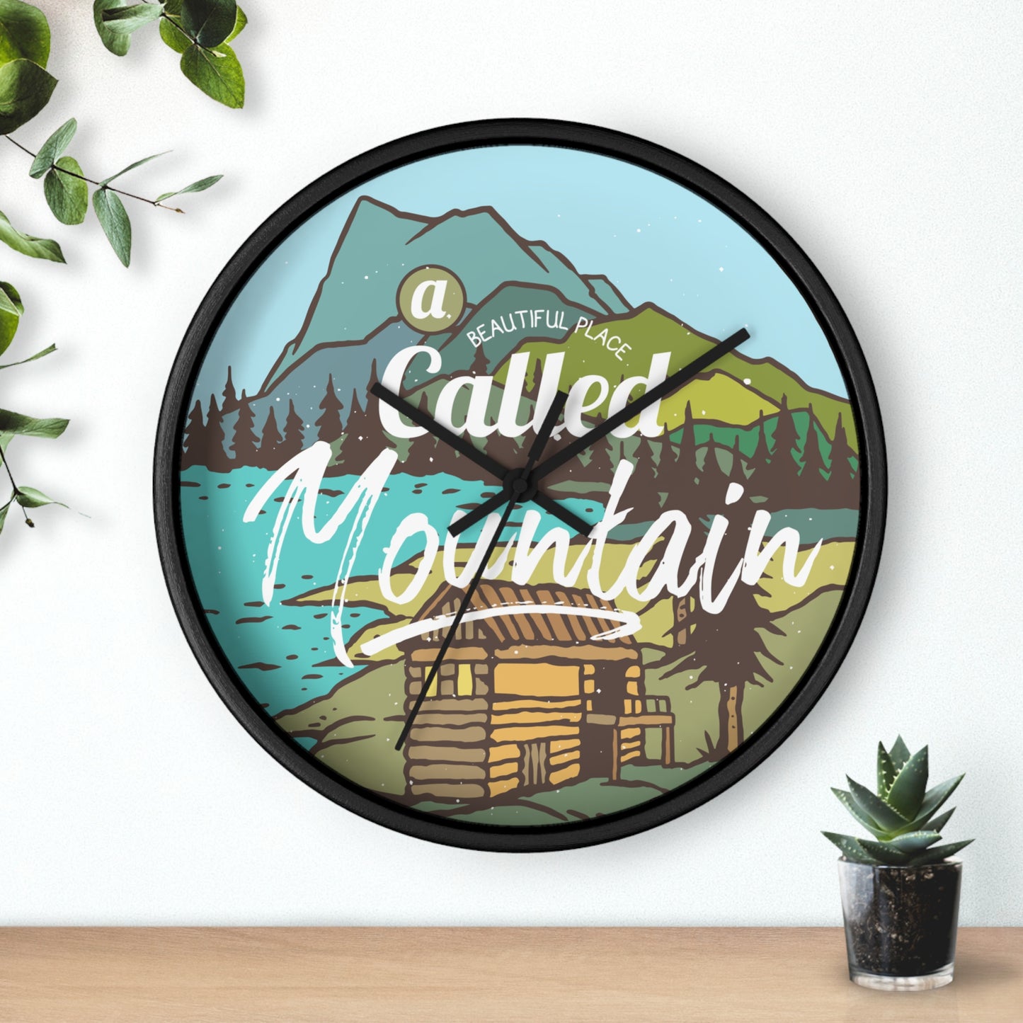 A Beautiful Place Called Mountain Wall Clock - Cozy Nature Home Decor with Cabin Illustration