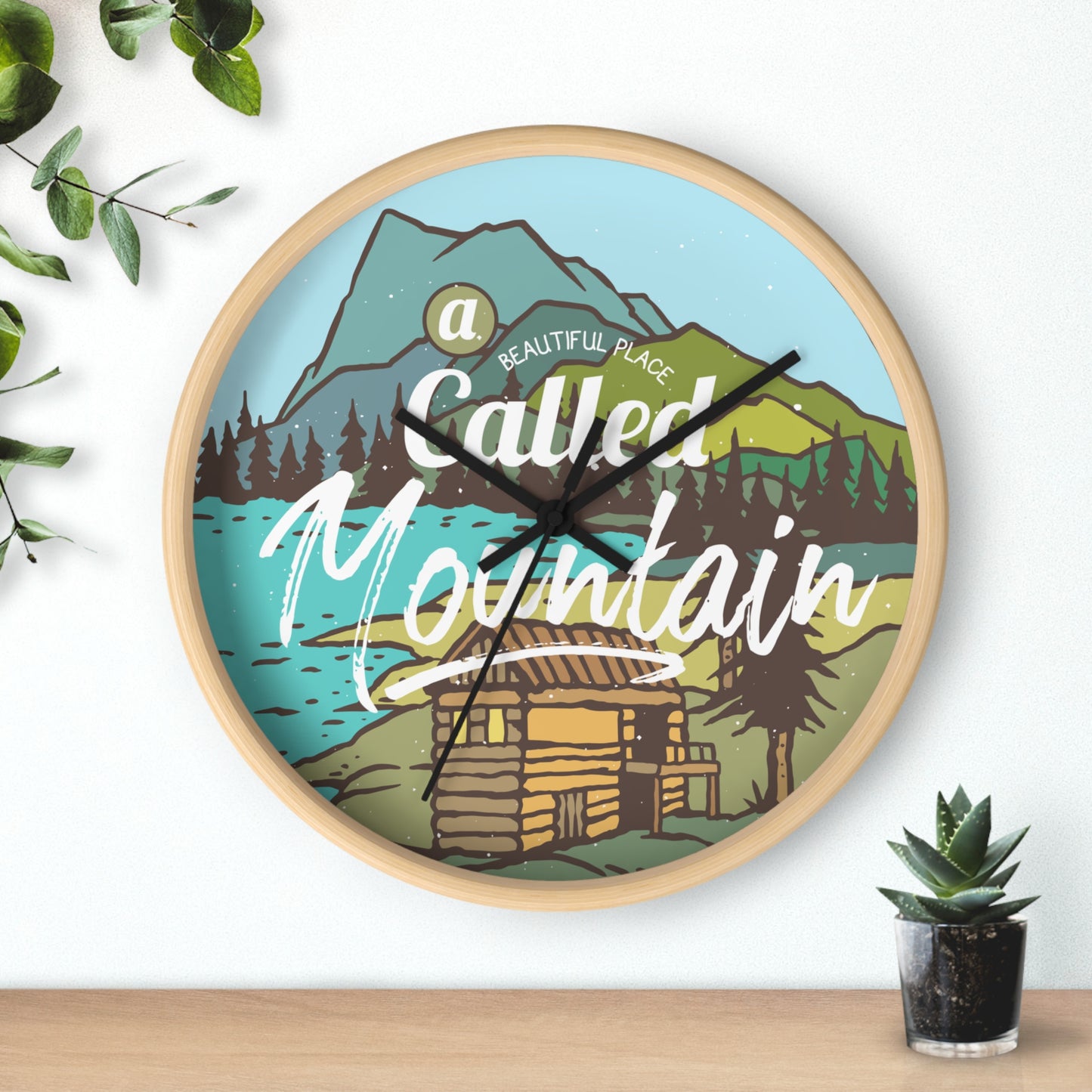 A Beautiful Place Called Mountain Wall Clock - Cozy Nature Home Decor with Cabin Illustration