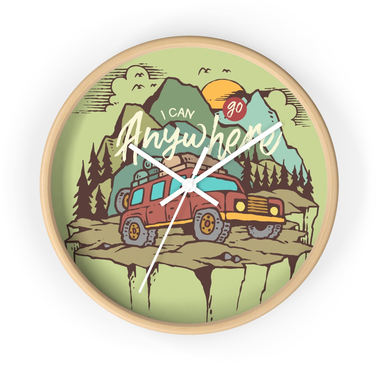 I Can Go Anywhere Wall Clock - Cozy Adventure Home Decor with Off Road Travel Art